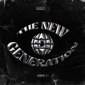 THE NEW GENERATION TAPE 01 (Explicit)