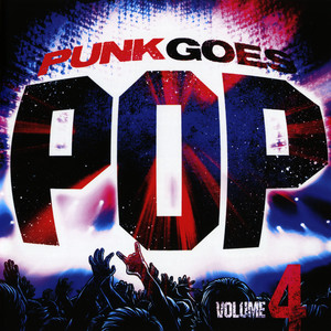 Punk Goes Pop, Vol. 4 (Explicit)