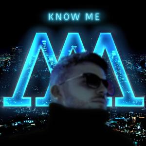 Know Me (Explicit)