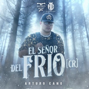 El Señor Del Frio (CR)