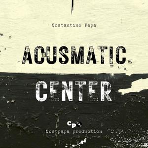 Acusmatic Center