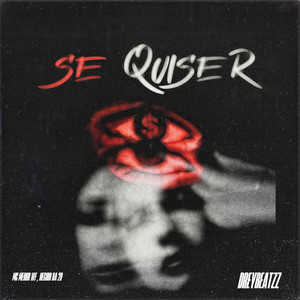 SE QUISER (Explicit)