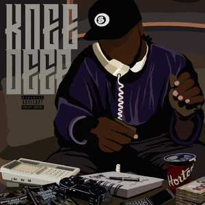 Knee Deep (Explicit)