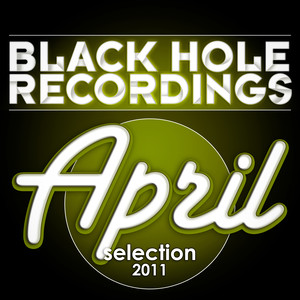 Black Hole Recordings April Selection 2011