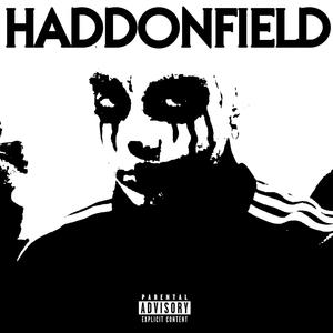 HADDONFIELD (Explicit)