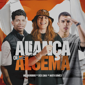 Aliança ou Algema