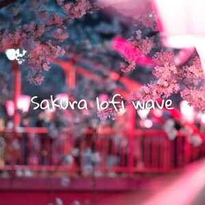 Sakura Lofi Wave