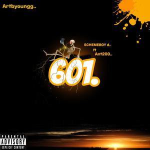 601 (feat. Ant200) [Explicit]