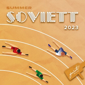 Soviett Summer 2023