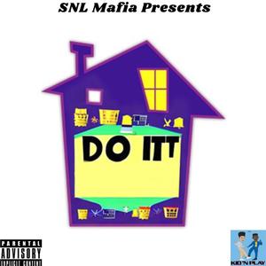 Do It (Explicit)