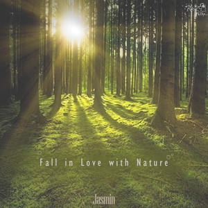 Fall in Love with Nature