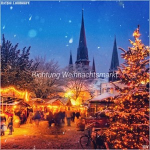 Richtung Weihnachtsmarkt