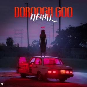 Doroogh goo (Explicit)