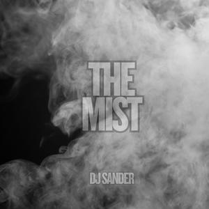 The mist