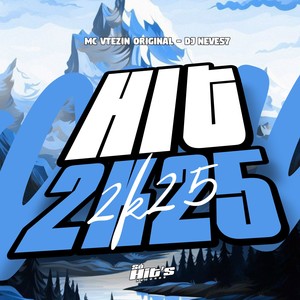 Hit 2k25 (Explicit)