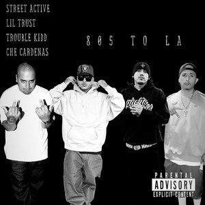 805 To LA (Explicit)