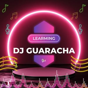 Dj Guaracha