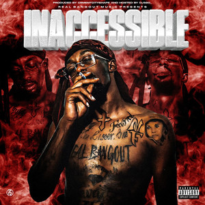 Inaccesible Hosted by DJ 320 (original) [Explicit]