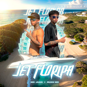 JET FLORIPA (Explicit)