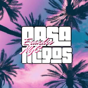 Casamigos (feat. AP DA DON) (Explicit)