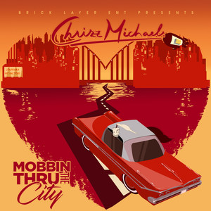 Mobbin Thru the City (Explicit)