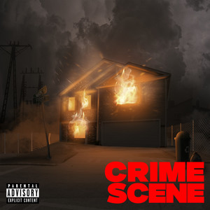 Crime Scene (Explicit)