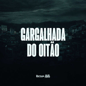 Gargalhada do Oitão (Explicit)