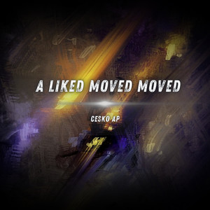 A Liked Moved Moved