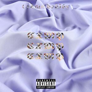 Crème brûlée(feat. Yli) (Explicit)