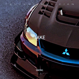 TAKE - SNONG封面