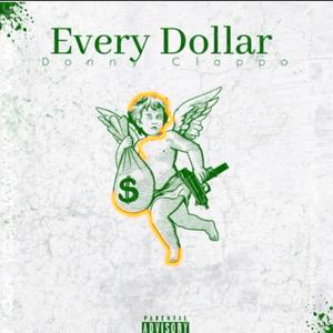 Every Dollar (Explicit)