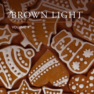 Brown Light, Vol. 4