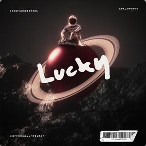 Lucky (feat. Ebk.ewayy.X0) (Explicit)
