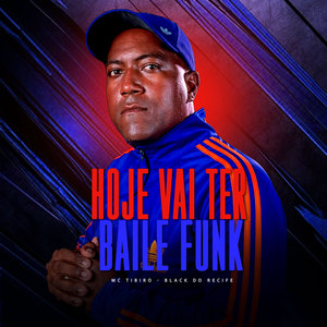 HOJE VAI TER BAILE FUNK