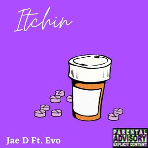 Itchin (Explicit)