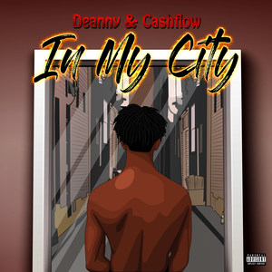 In My City (Explicit)