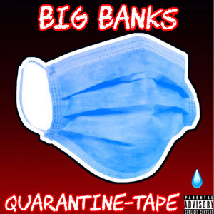 Quarantine Tape (Explicit)