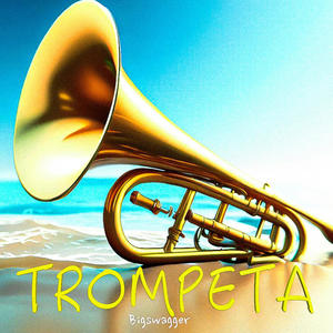 Trompeta (Explicit)