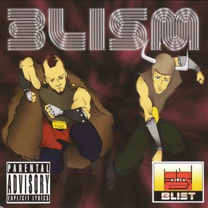 Blism (Explicit)