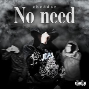 No need (Explicit)