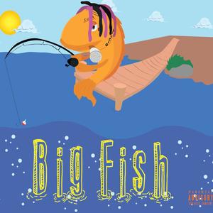 Big Fish (Explicit)