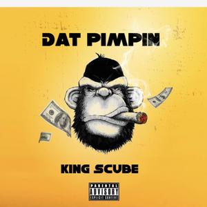 Dat Pimpin (Explicit)