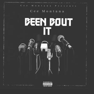 Been Bout It (Explicit)