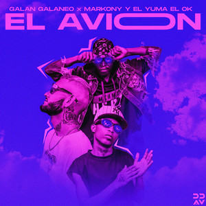 El Avión (Explicit)