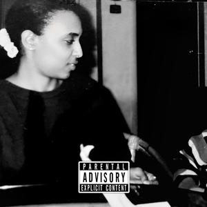 Chosen One (Mama) (Explicit)