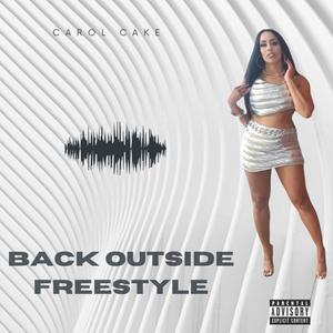 Back Outside Freestyle (Explicit)