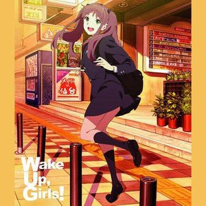 TVアニメ「Wake Up, Girls!」Vol.1 特典CD