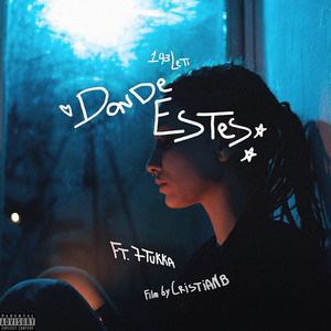 Donde estes (Explicit)