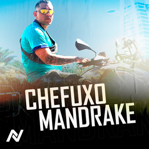 Chefuxo Mandrake (Explicit)