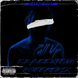 Pull Up (feat. Bryson Tiller) [Remix] [Explicit]